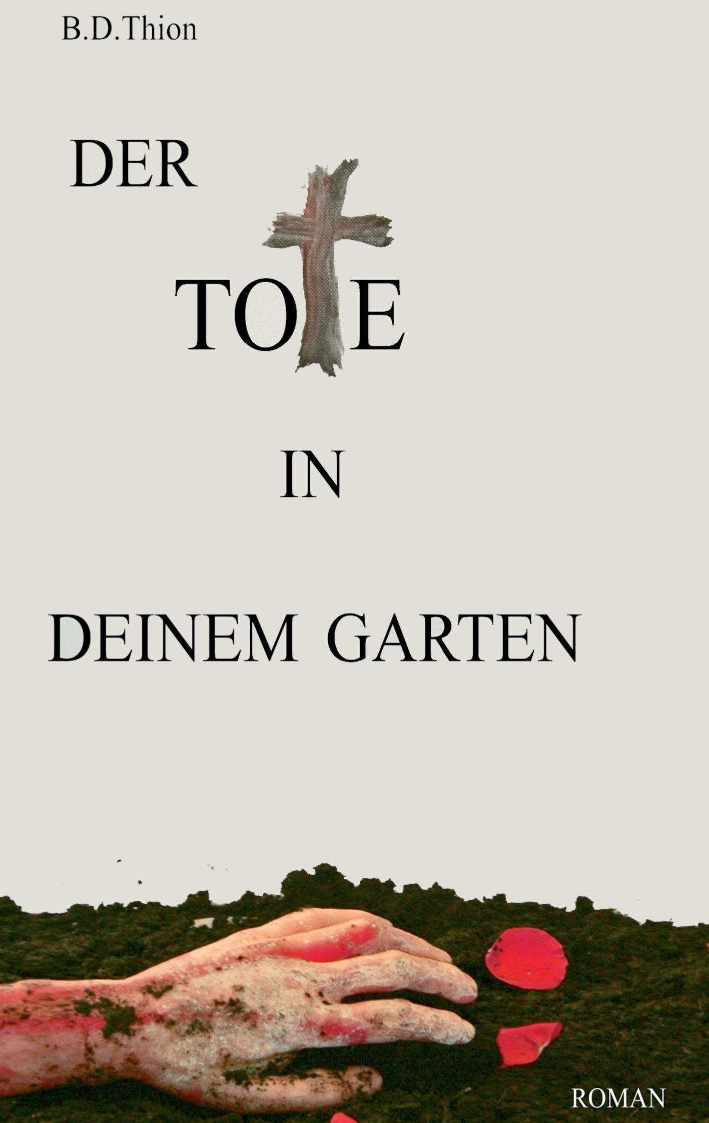 Der Tote in deinem Garten: Roman (Ina Helle ermittelt) Contemporary literature
