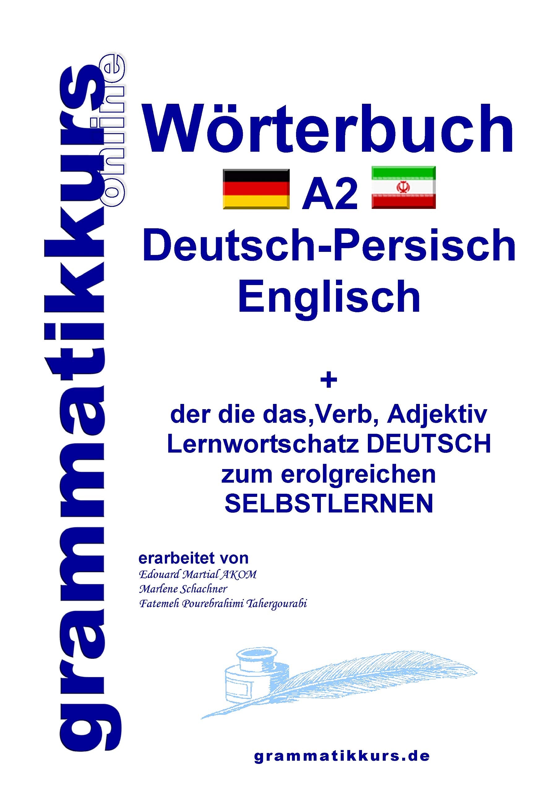 Wörterbuch Deutsch - Persisch - Farsi - Englisch A2 Foreign Languages ​​& Dictionaries