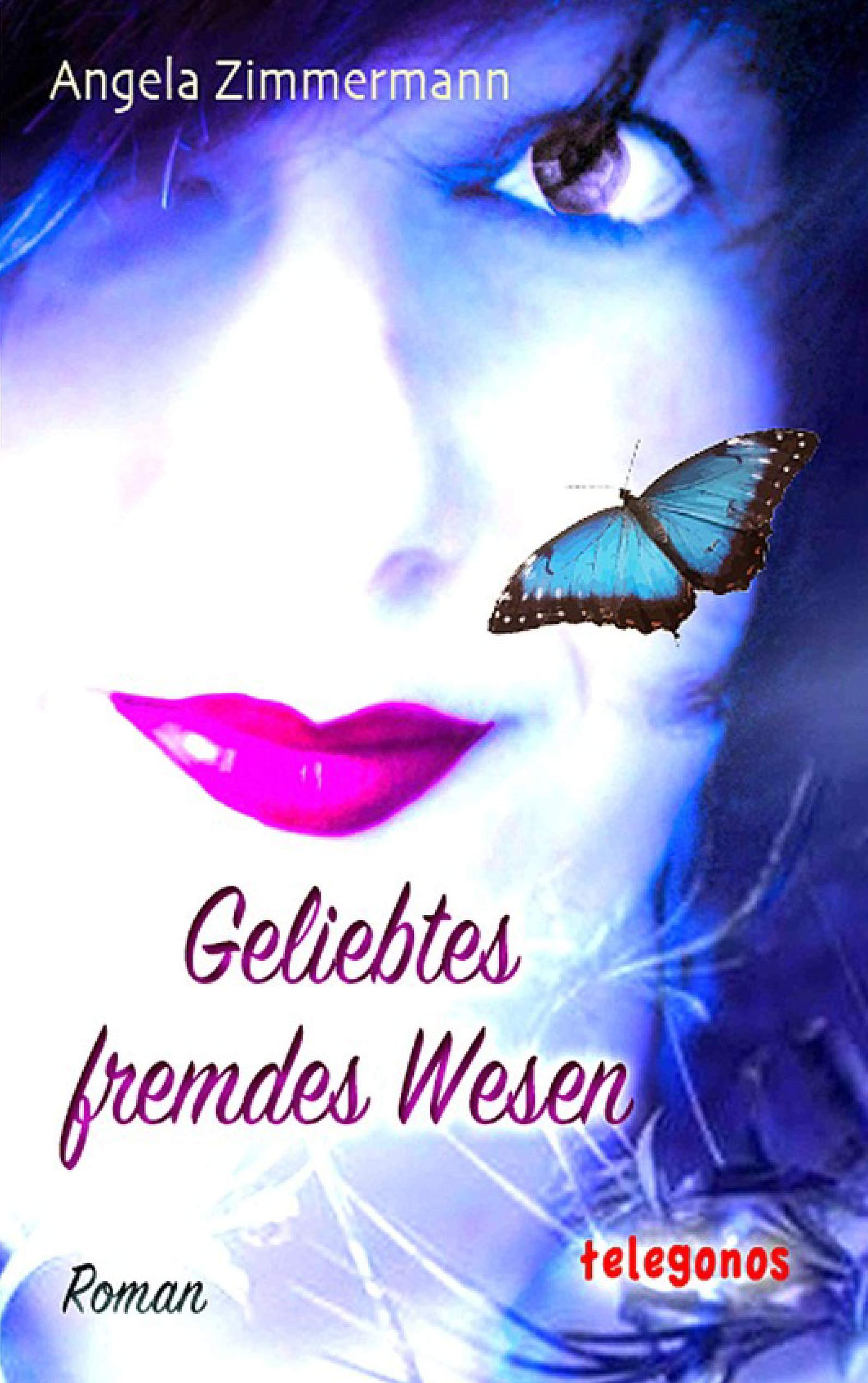 Geliebtes fremdes Wesen Contemporary literature