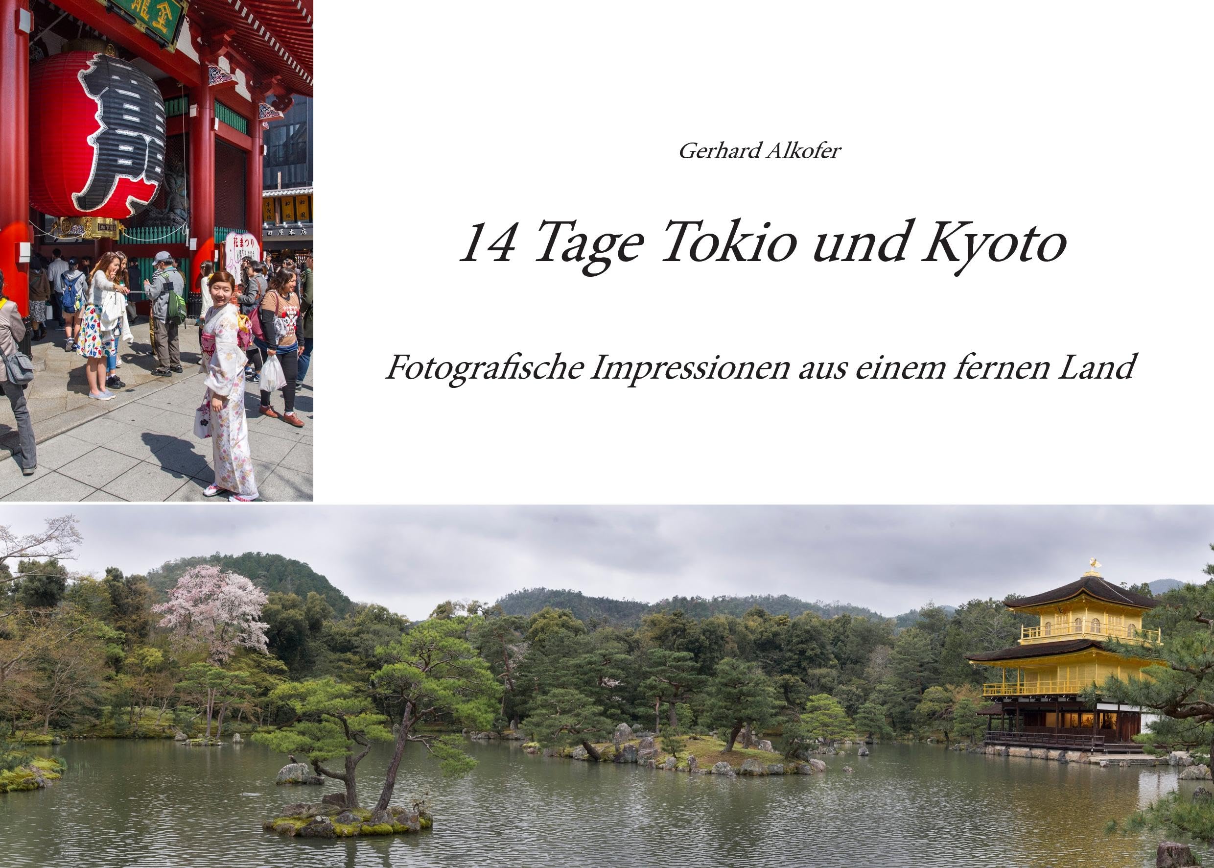 14 Tage Tokio und Kyoto: Fotografische Impressionen aus einem fernen Land Leisure, Home & Garden