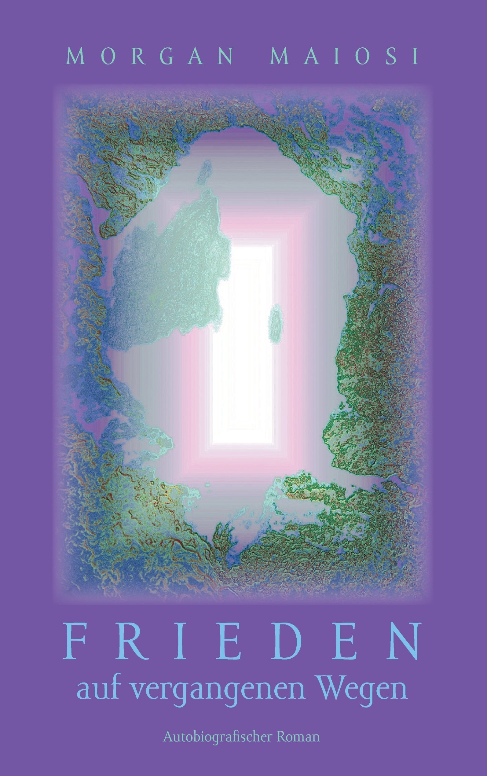 Frieden auf vergangenen Wegen book