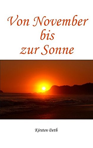 Von November bis zur Sonne Poetry