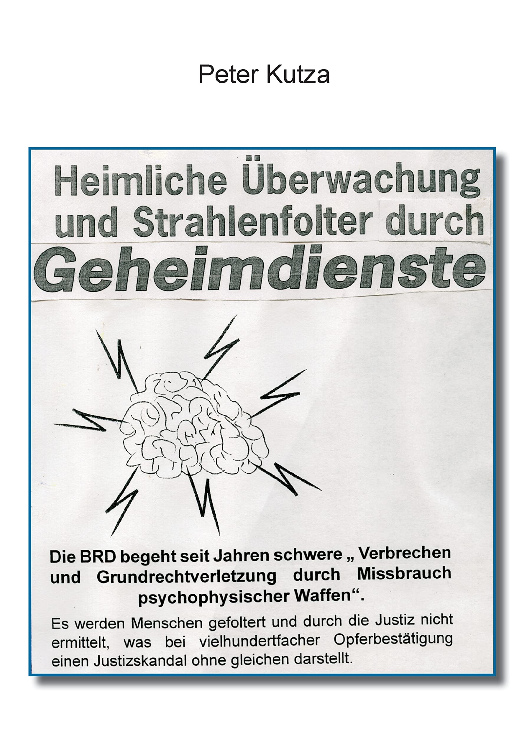 Heimliche Überwachung und Strahlenfolter durch Geheimdienste Medicine