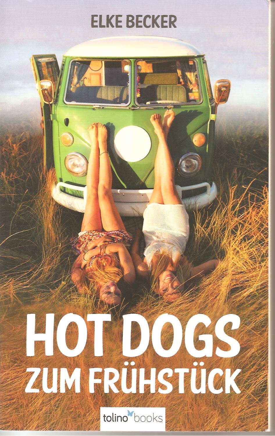 Becker/Hot Dogs Zum Frühstück Books