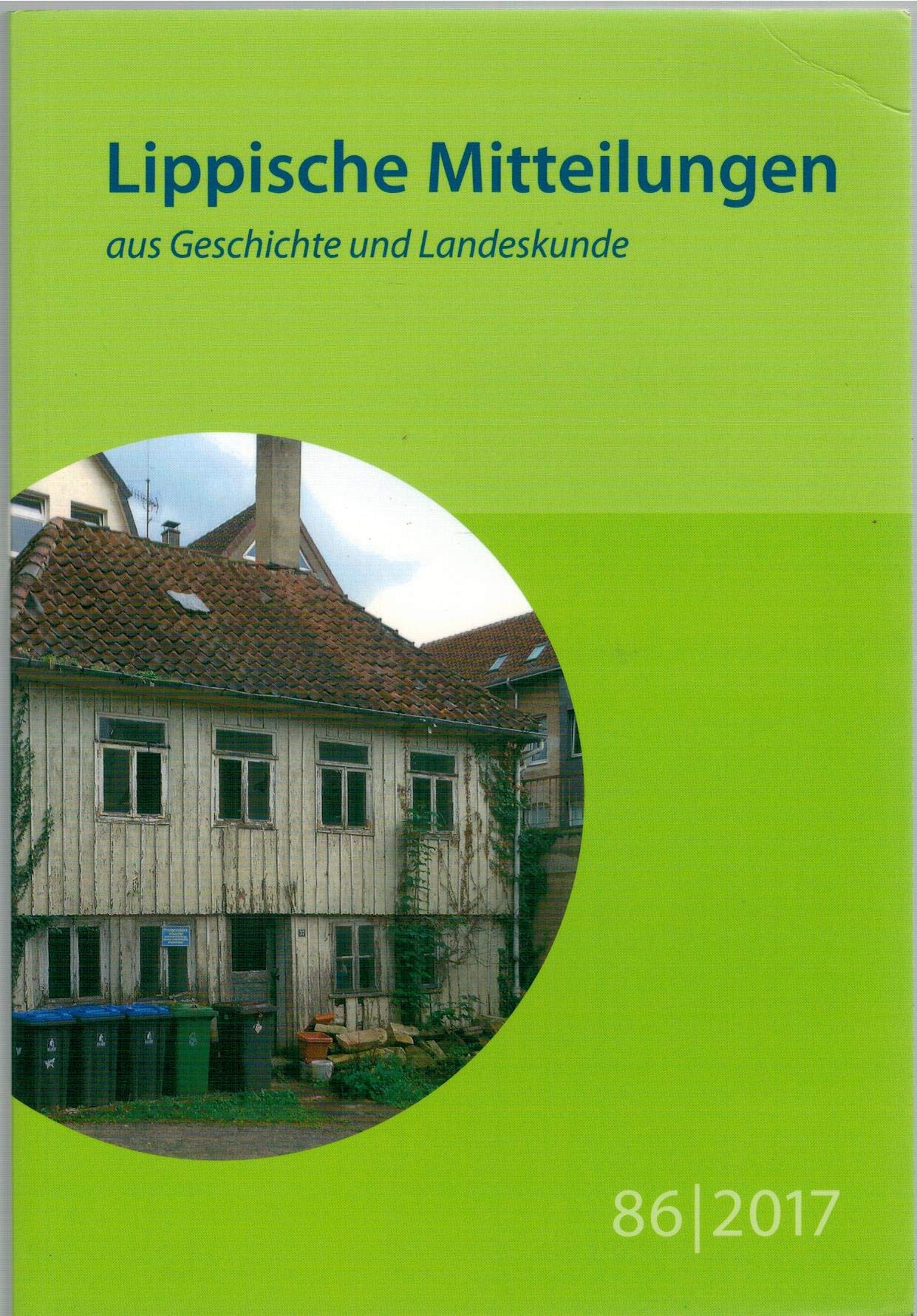 Lippische Mitteilungen aus Geschichte und Landeskunde: 86. Band 2017 Film, Art & Culture