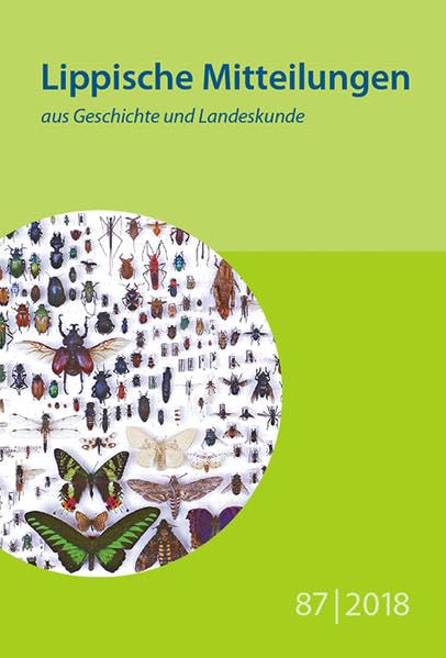 Lippische Mitteilungen aus Geschichte und Landeskunde: 87. Band 2018 Film, Art & Culture