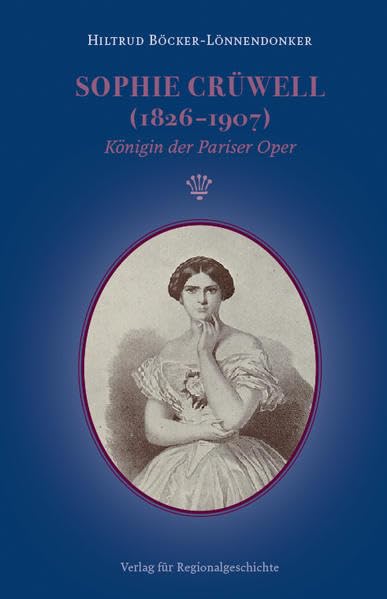 Sophie Crüwell (1826-1907) Arts & Music