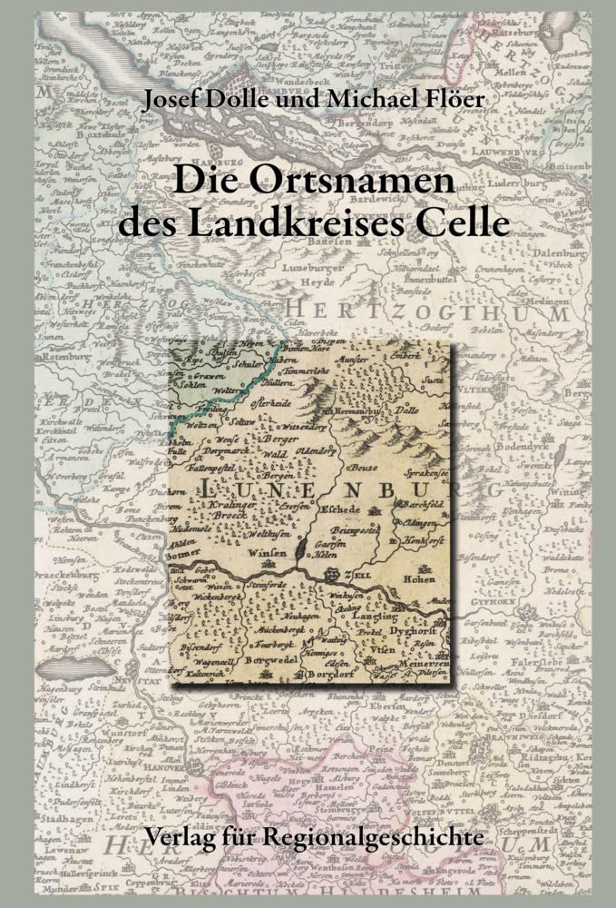 Niedersächsisches Ortsnamenbuch / Die Ortsnamen des Landkreises Celle Social Sciences
