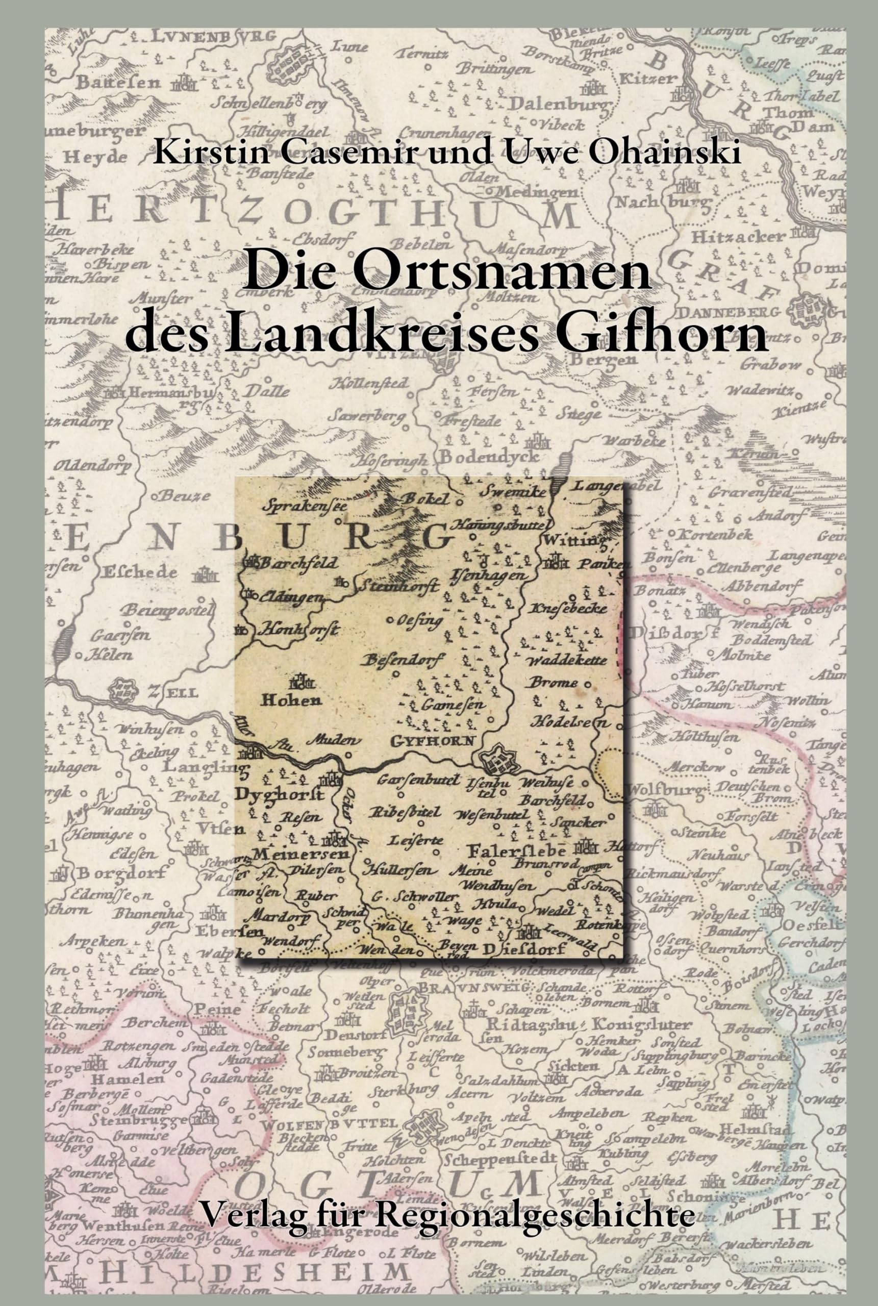 Niedersächsisches Ortsnamenbuch / Die Ortsnamen des Landkreises Gifhorn Social Sciences