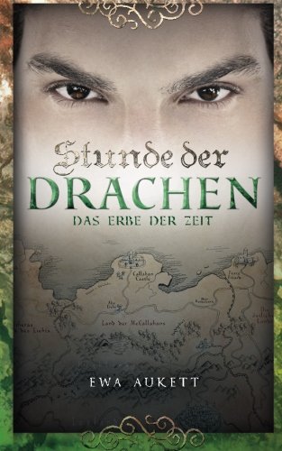 Stunde der Drachen 3 - Das Erbe der Zeit: Fantasy Liebesroman Historical Fiction