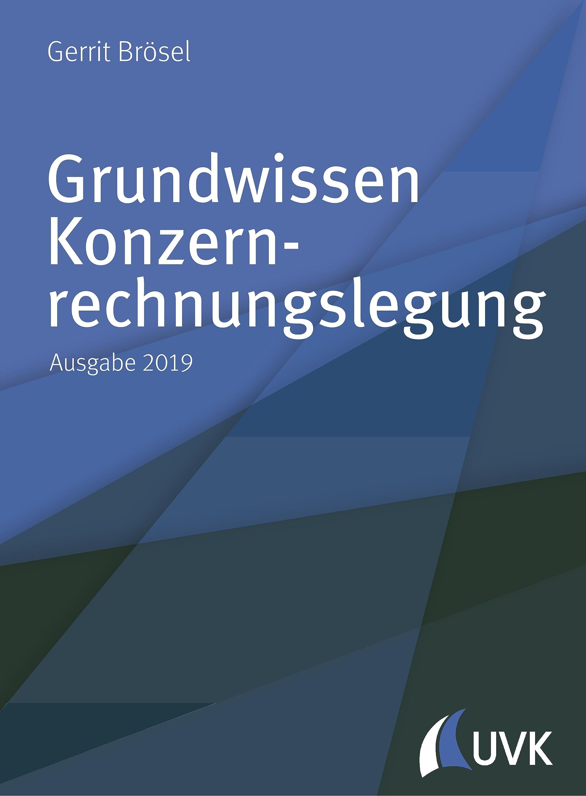 Grundwissen Konzernrechnungslegung Law