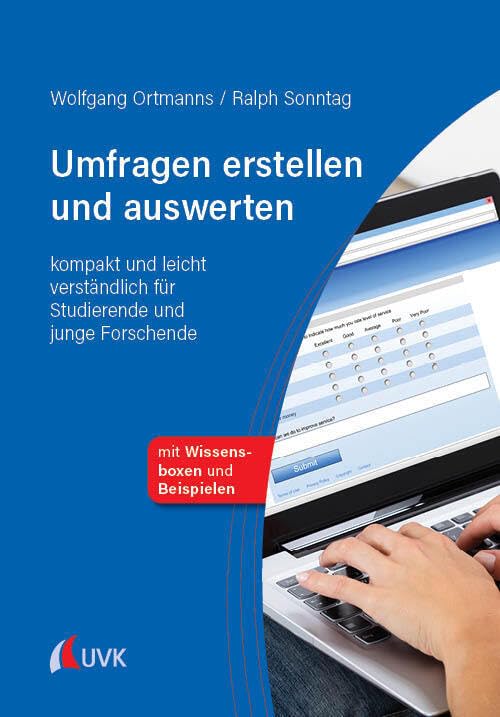 Umfragen erstellen und auswerten: kompakt und leicht verständlich für Studierende und junge Forschende Law