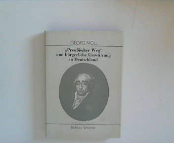 "Preussischer Weg" und bürgerliche Umwälzung in Deutschland book