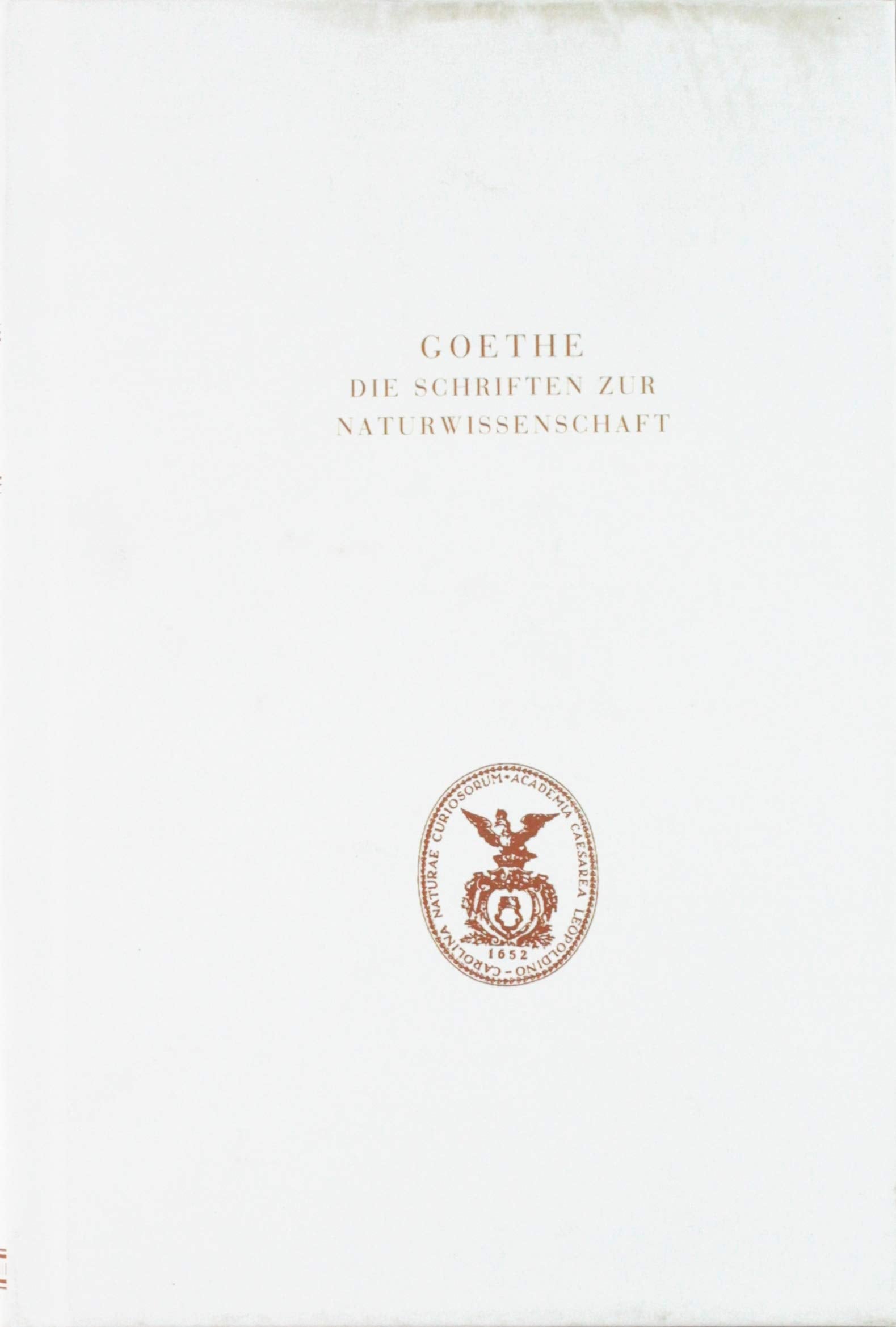 Goethe. Die Schriften zur Naturwissenschaft (Leopoldina): Erste Abteilung: Texte.Band 5: Zur Farbenlehre. Polemischer Teil (Goethe / Schriften zur Naturwissenschaft Erste Abteilung, Band 5) Contemporary literature Books