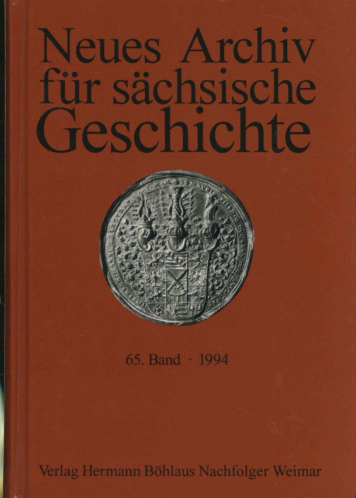 Neues Archiv für sächsische Geschichte LXV Books