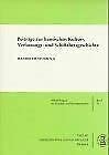 Beiträge zur hansischen Kultur-, Verfassungs- und Schiffahrtsgeschichte Books