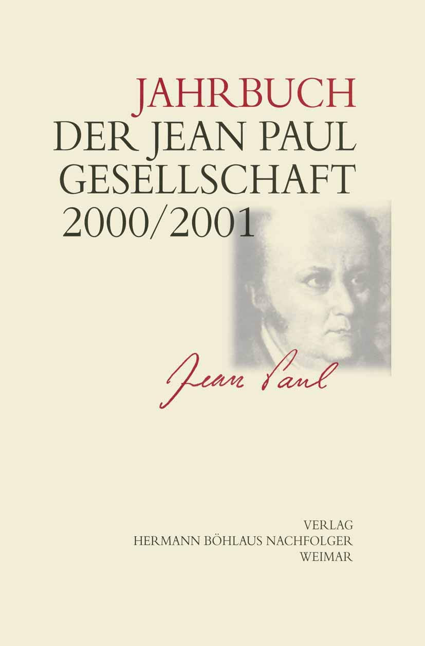 Jahrbuch der Jean- Paul- Gesellschaft: 35./36. Jahrgang Contemporary literature