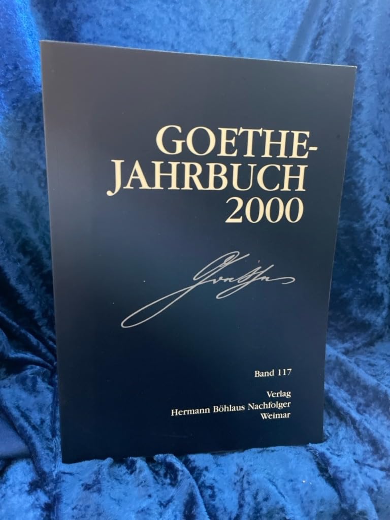 Goethe Jahrbuch: Band 117/2000 Books