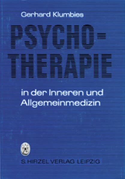 Psychotherapie in der Inneren und Allgemeinmedizin. book