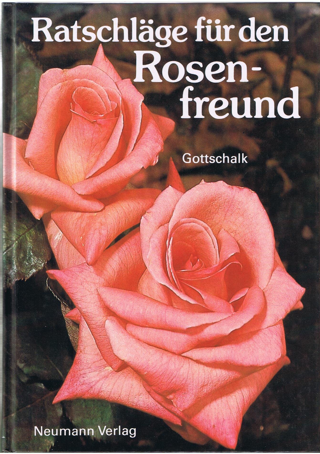 Ratschläge für den Rosenfreund Books
