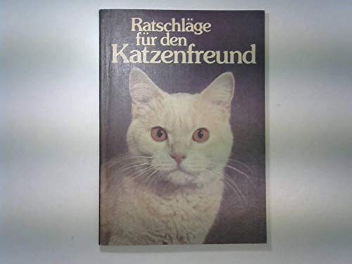 Ratschläge für den Katzenfreund Pets