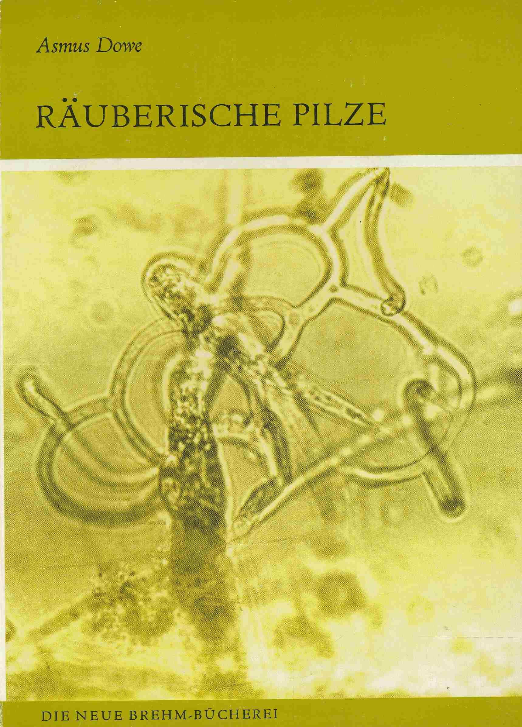 Räuberische Pilze und andere pilzliche Nematodenfeinde Natural Sciences