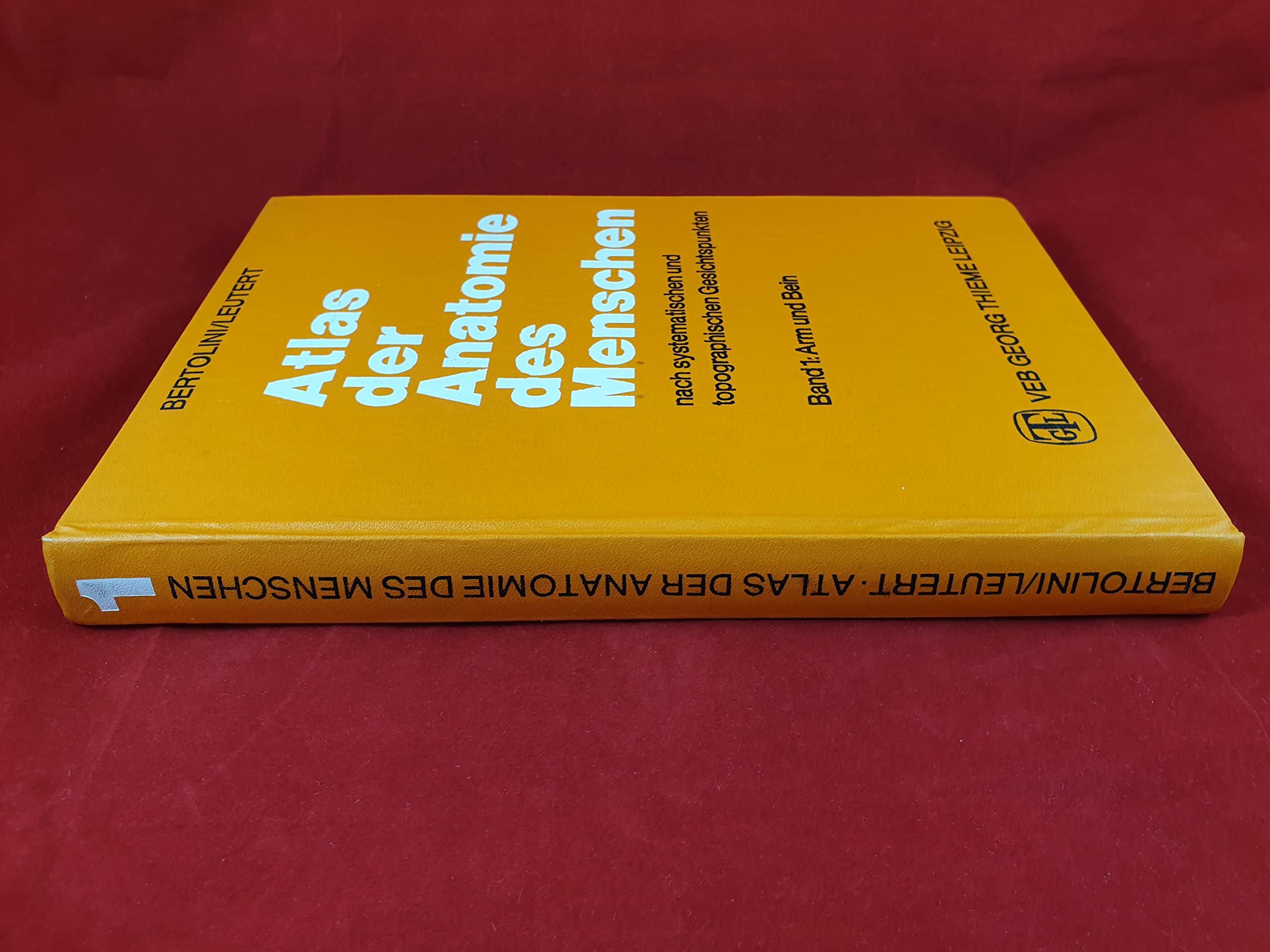 Atlas der Anatomie des Menschen, Band 1: Arm und Bein Books