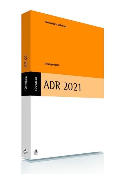 ADR 2021: Gefahrgutrecht: Gefahrgutrecht 2021 zur RL Binnenland,GGBefG, GGVSEB,RSEB, GGAV, GbV,GGKontrollV,ODV GGKostV, Law