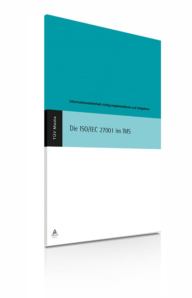 Die ISO/IEC 27001 im IMS Law