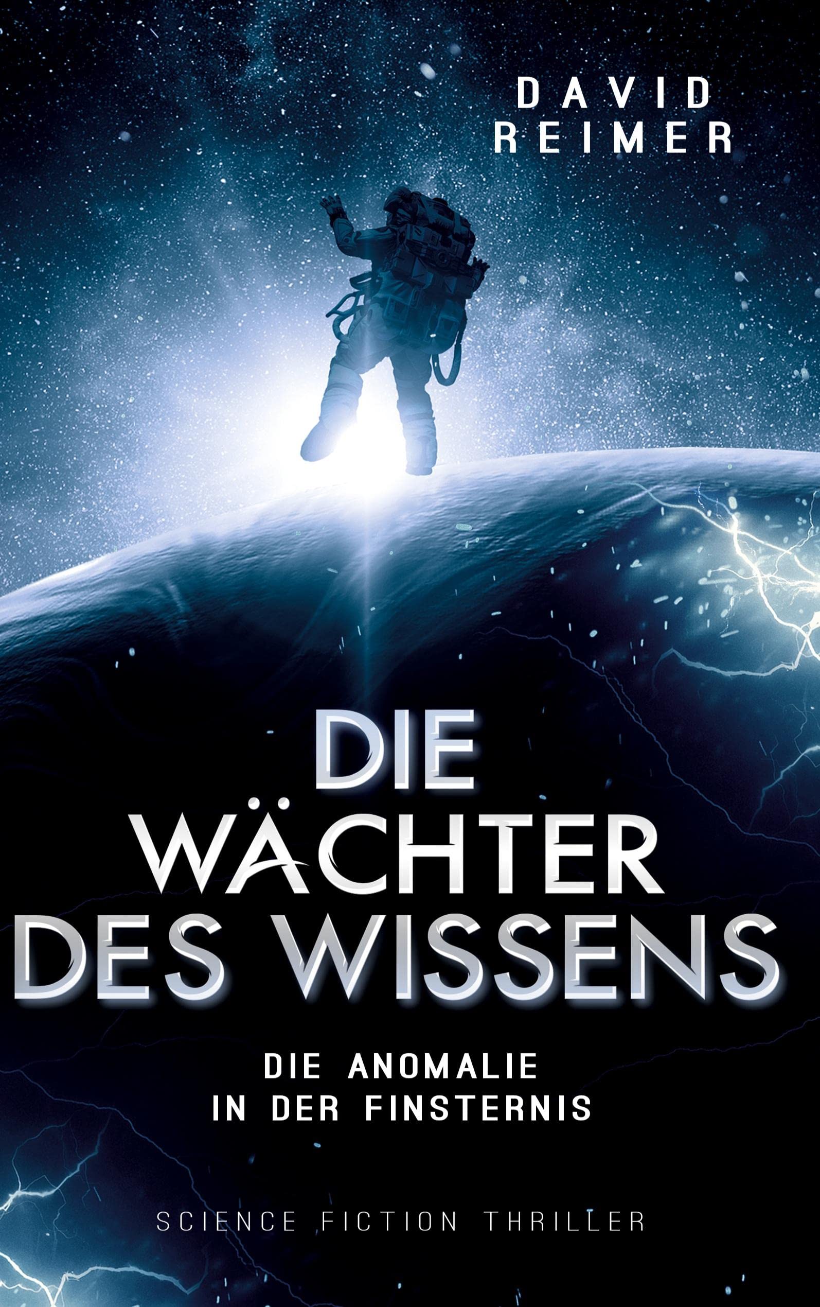 Die Wächter des Wissens: Die Anomalie in der Finsternis Contemporary literature