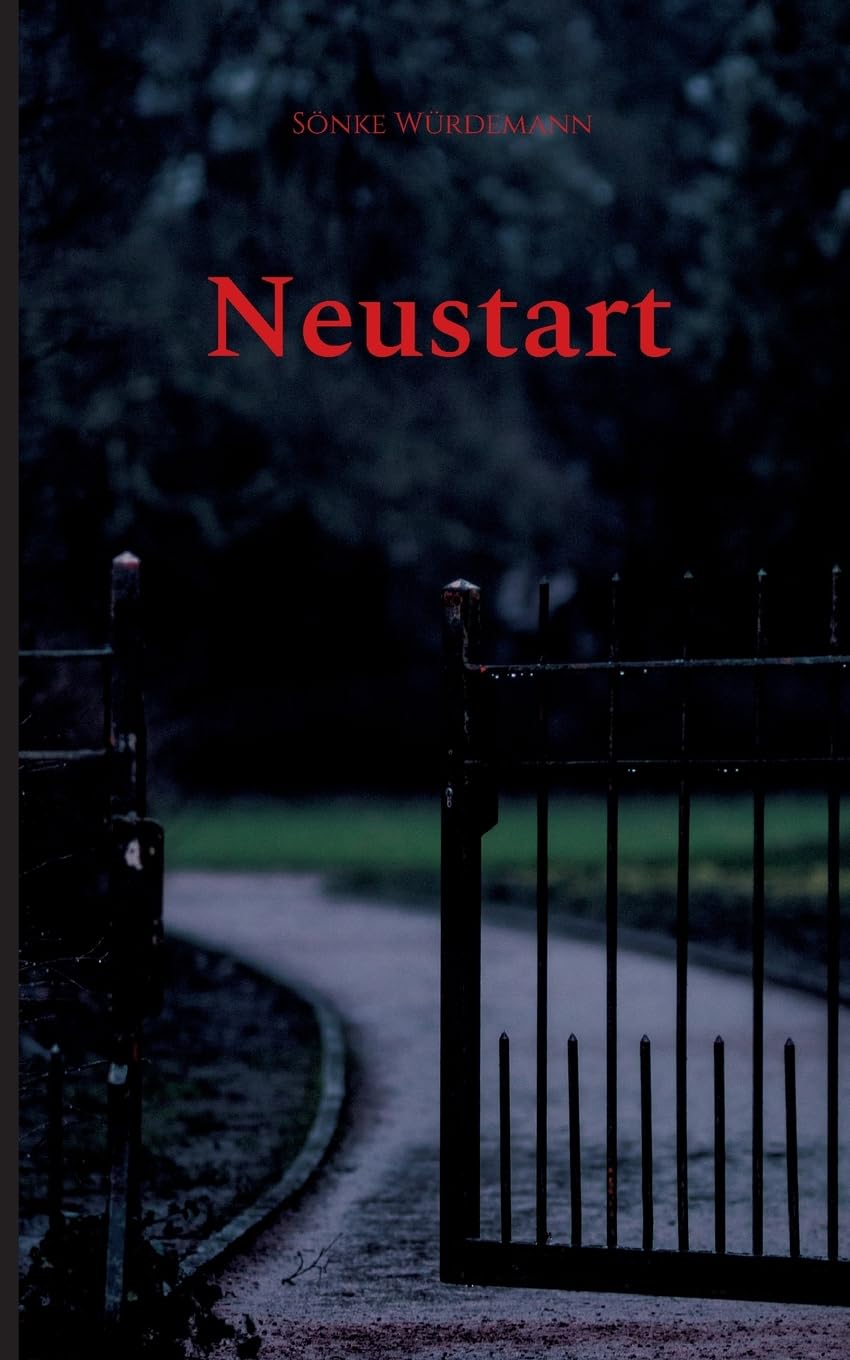Würdemann, S: Neustart Contemporary literature