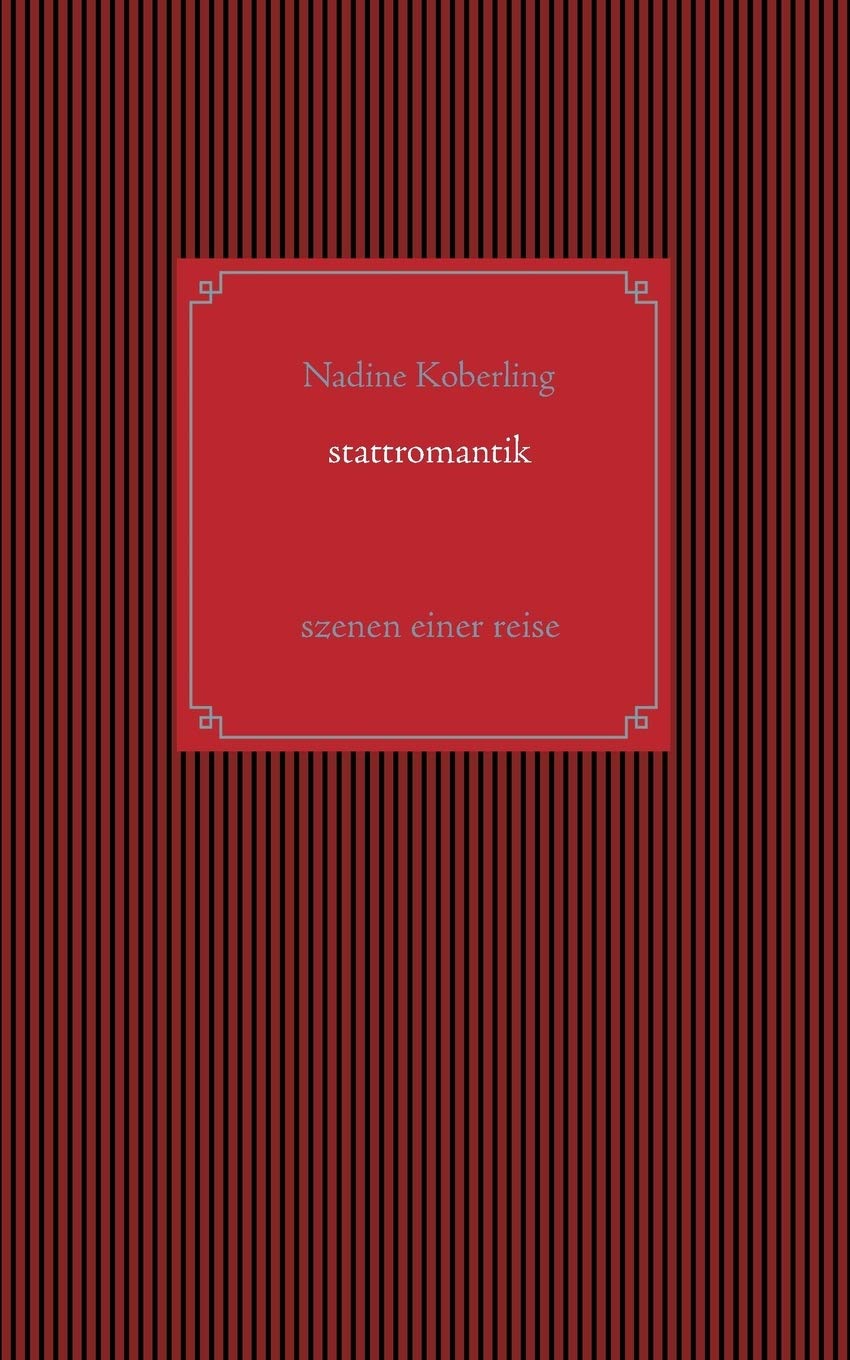 Stattromantik Contemporary literature Books