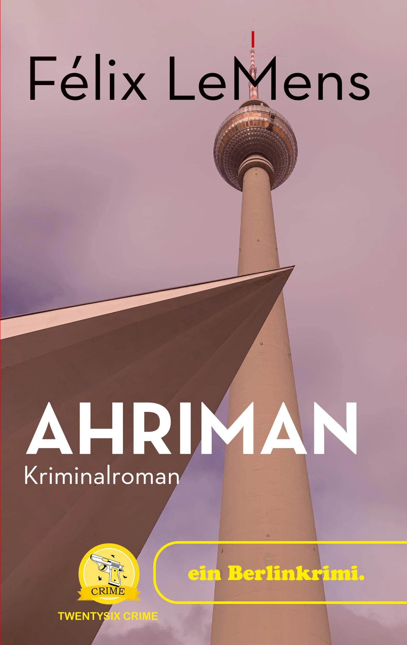 Ahriman: Nichts ist, wie es scheint Contemporary literature