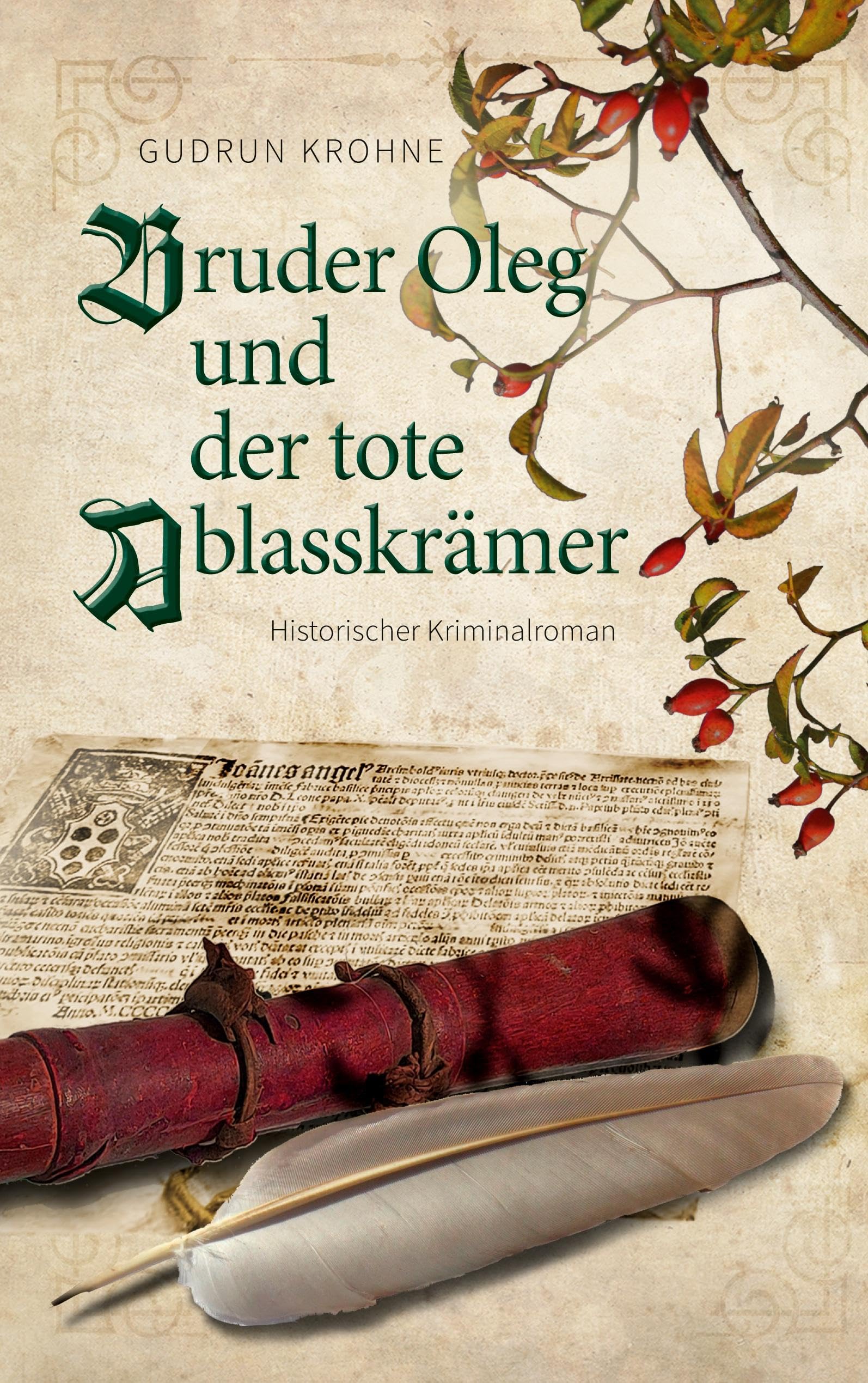 Bruder Oleg und der tote Ablasskrämer Historical Fiction
