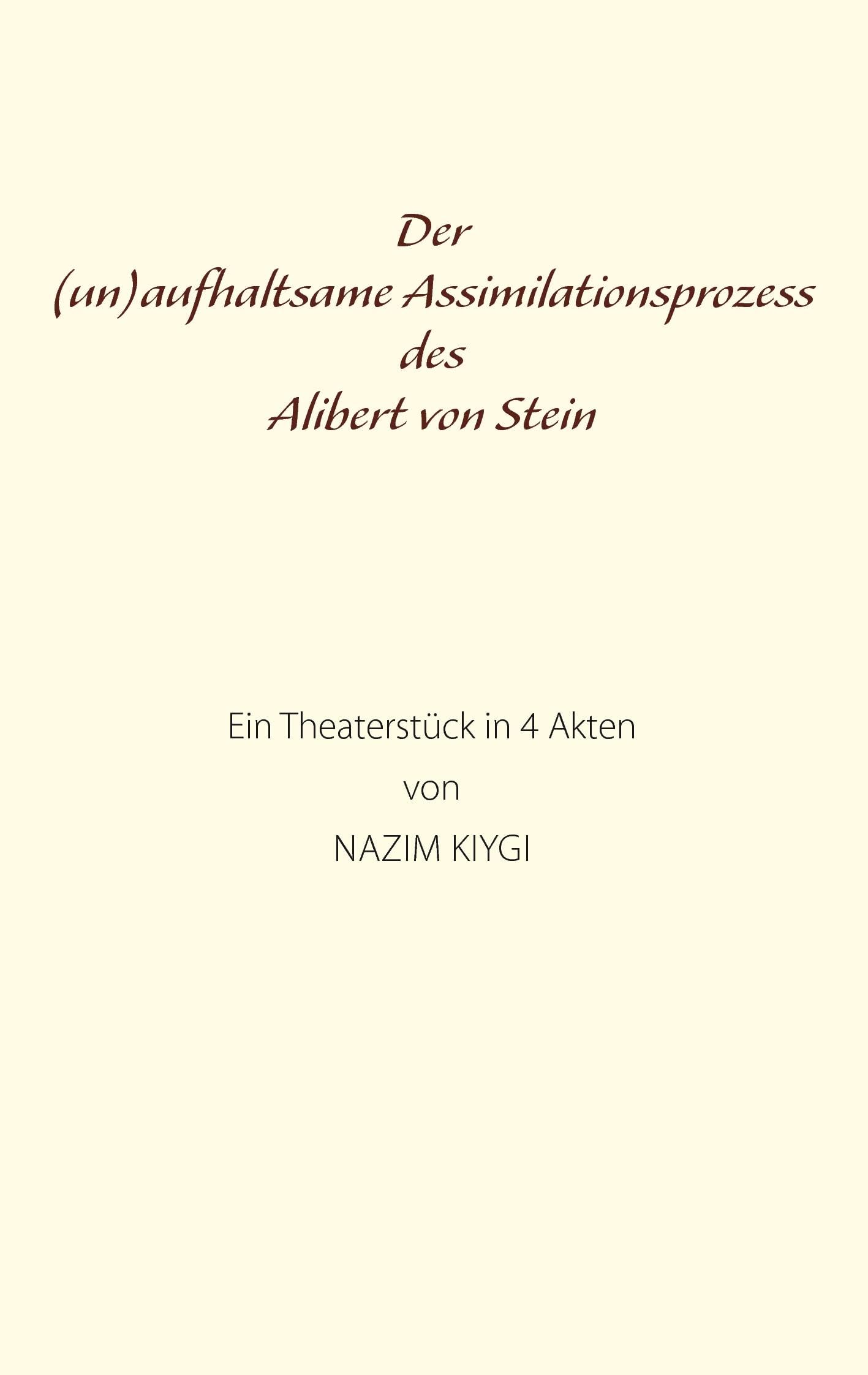 Der (un)aufhaltsame Assimilationsprozess des Alibert von Stein Contemporary literature