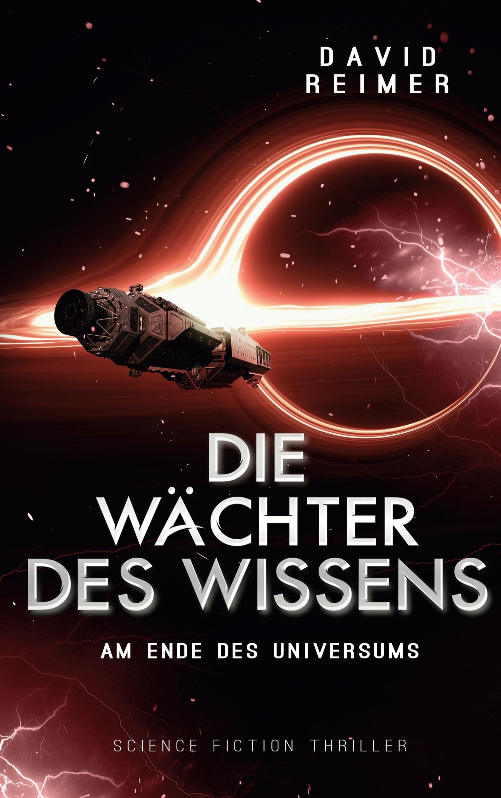 Die Wächter des Wissens: Am Ende des Universums Contemporary literature