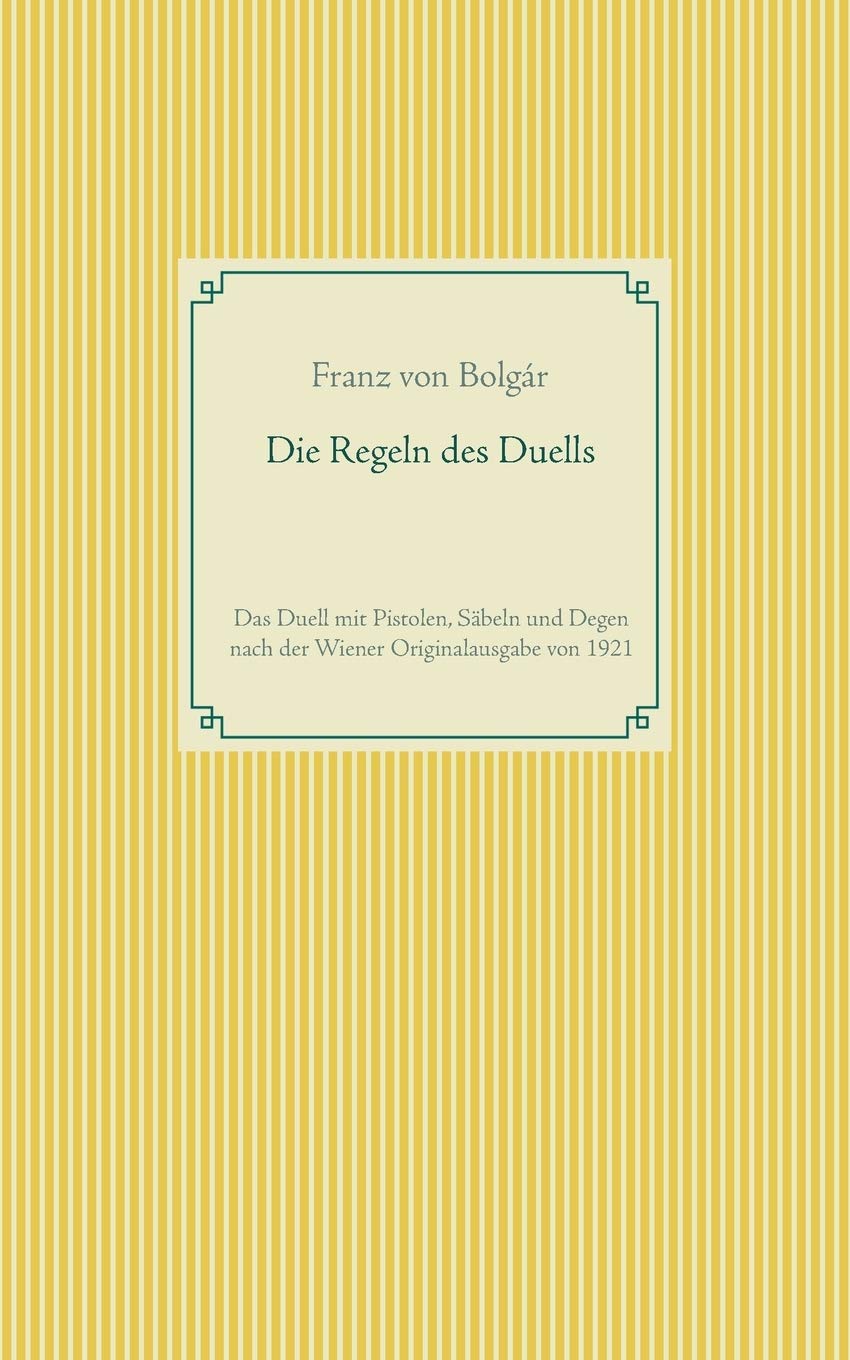 Die Regeln des Duells Books