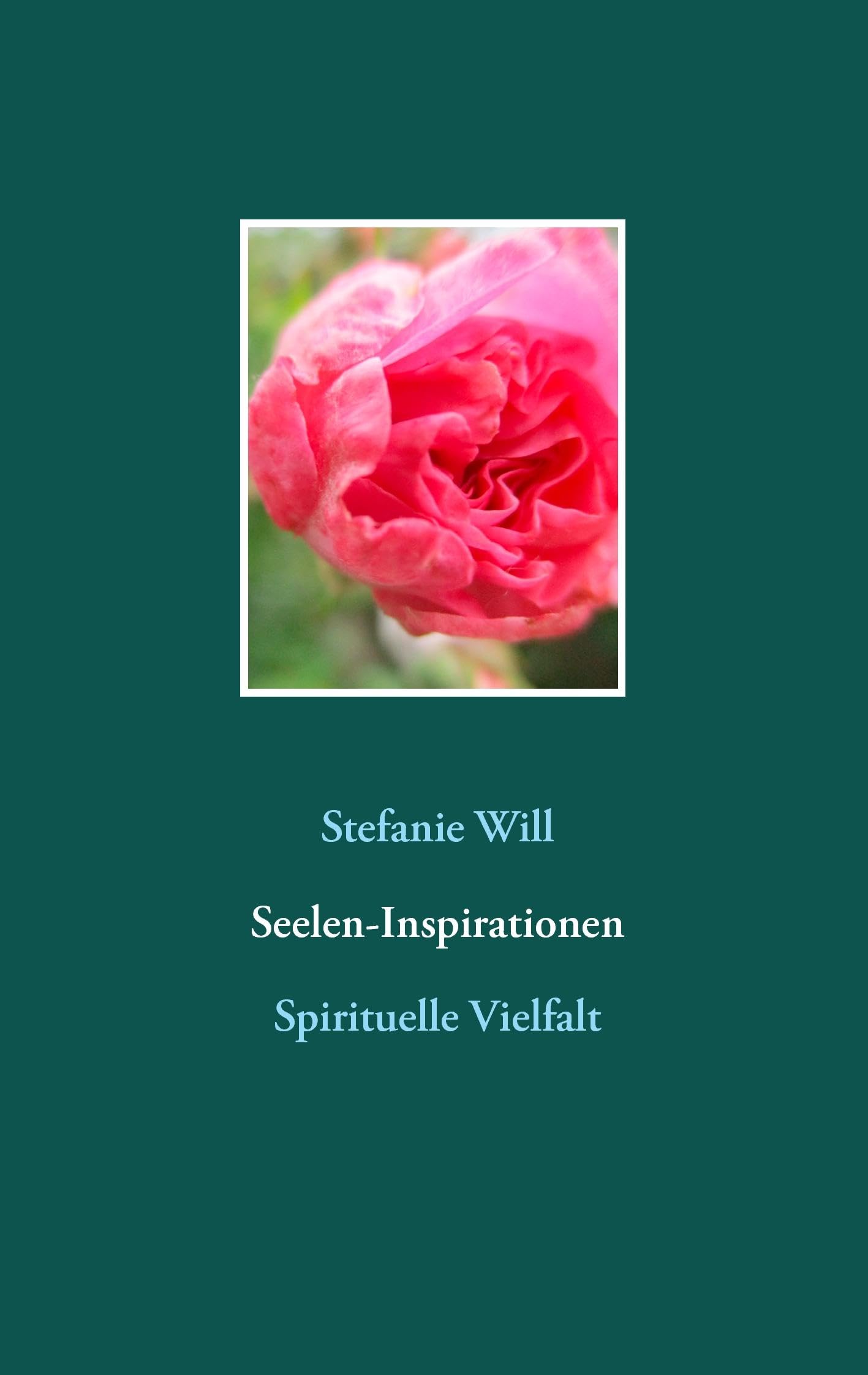 Seelen-Inspirationen: Spirituelle Vielfalt Religion & Esotericism