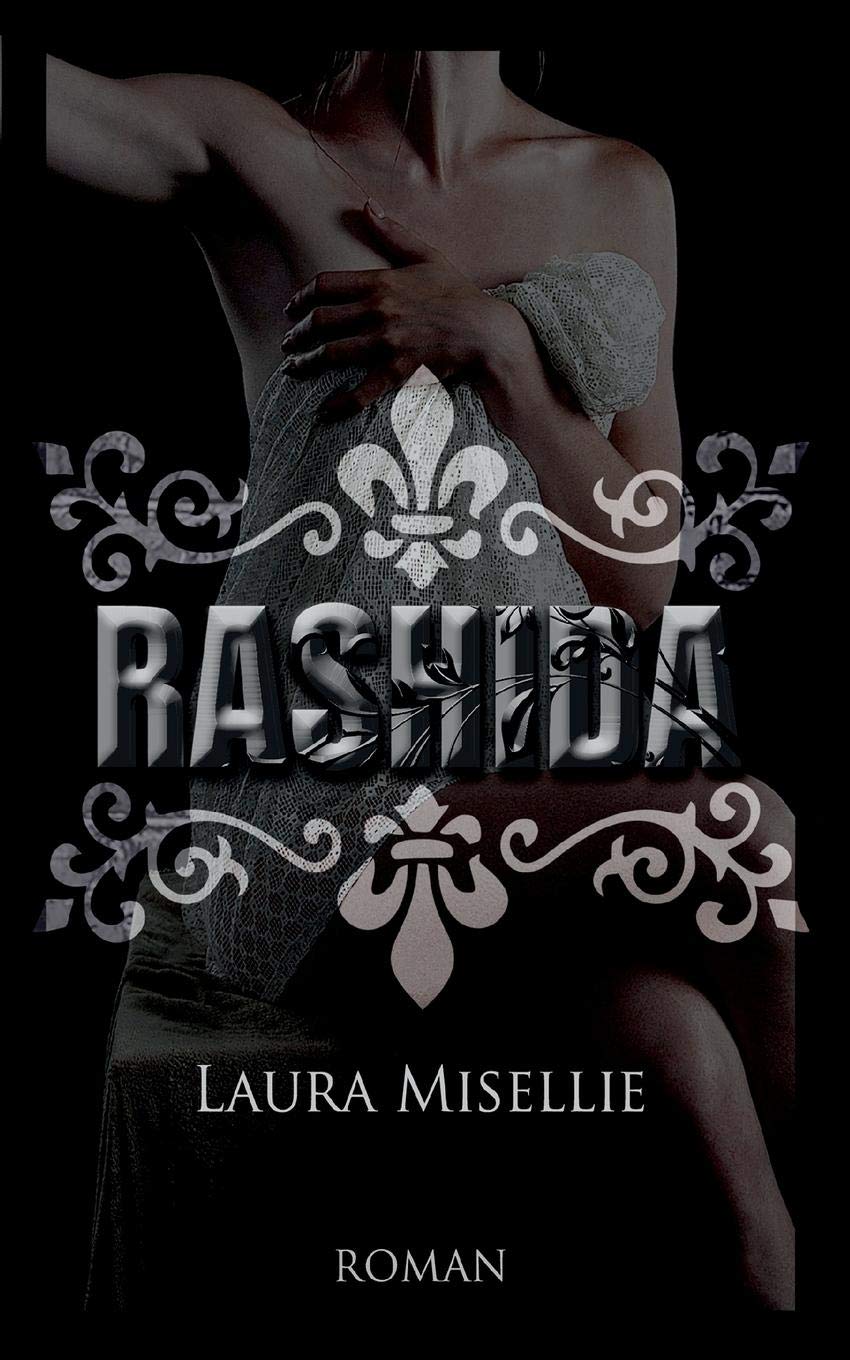 Rashida: Für immer an deiner Seite Historical Fiction