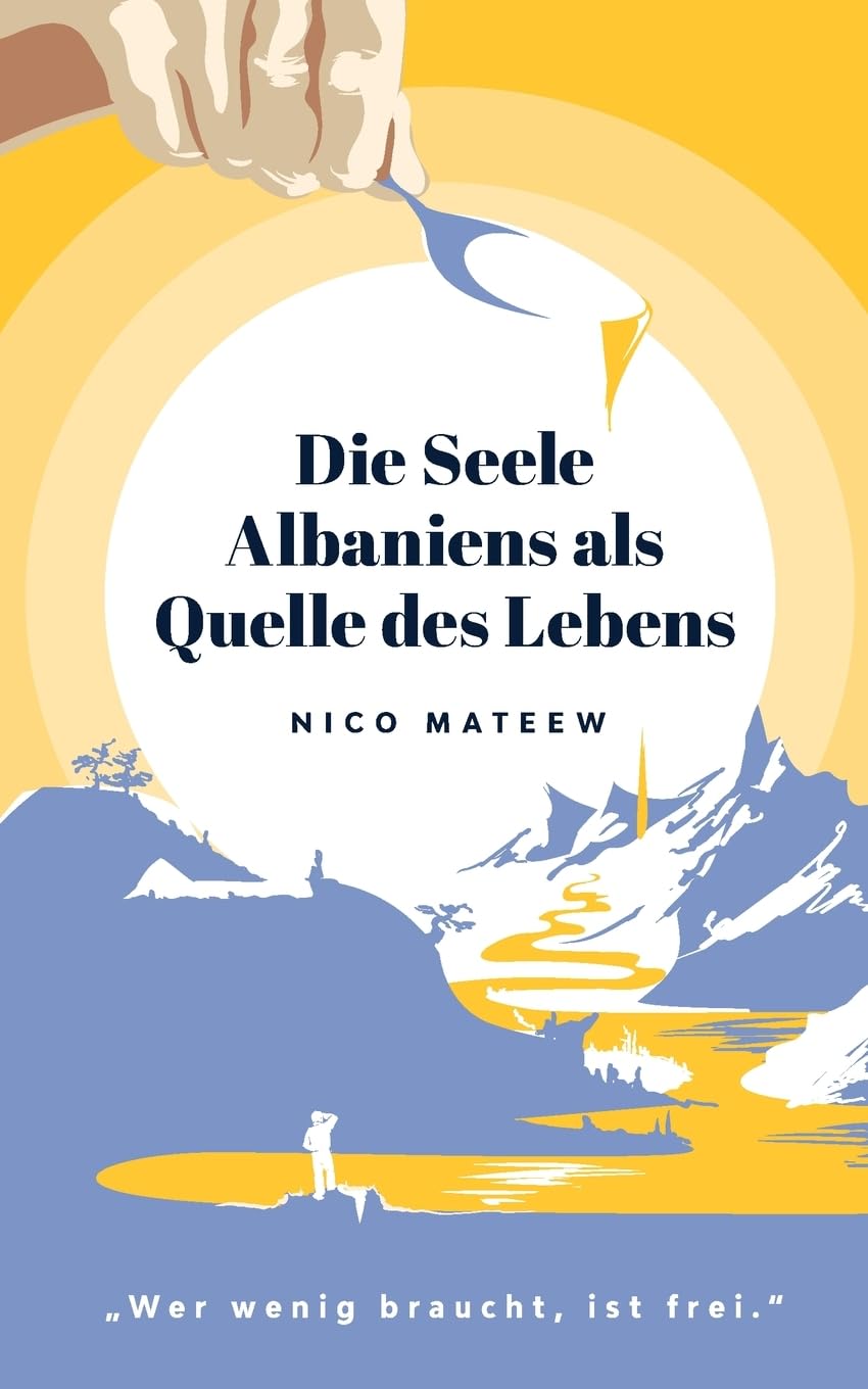 Die Seele Albaniens als Quelle des Lebens Contemporary literature