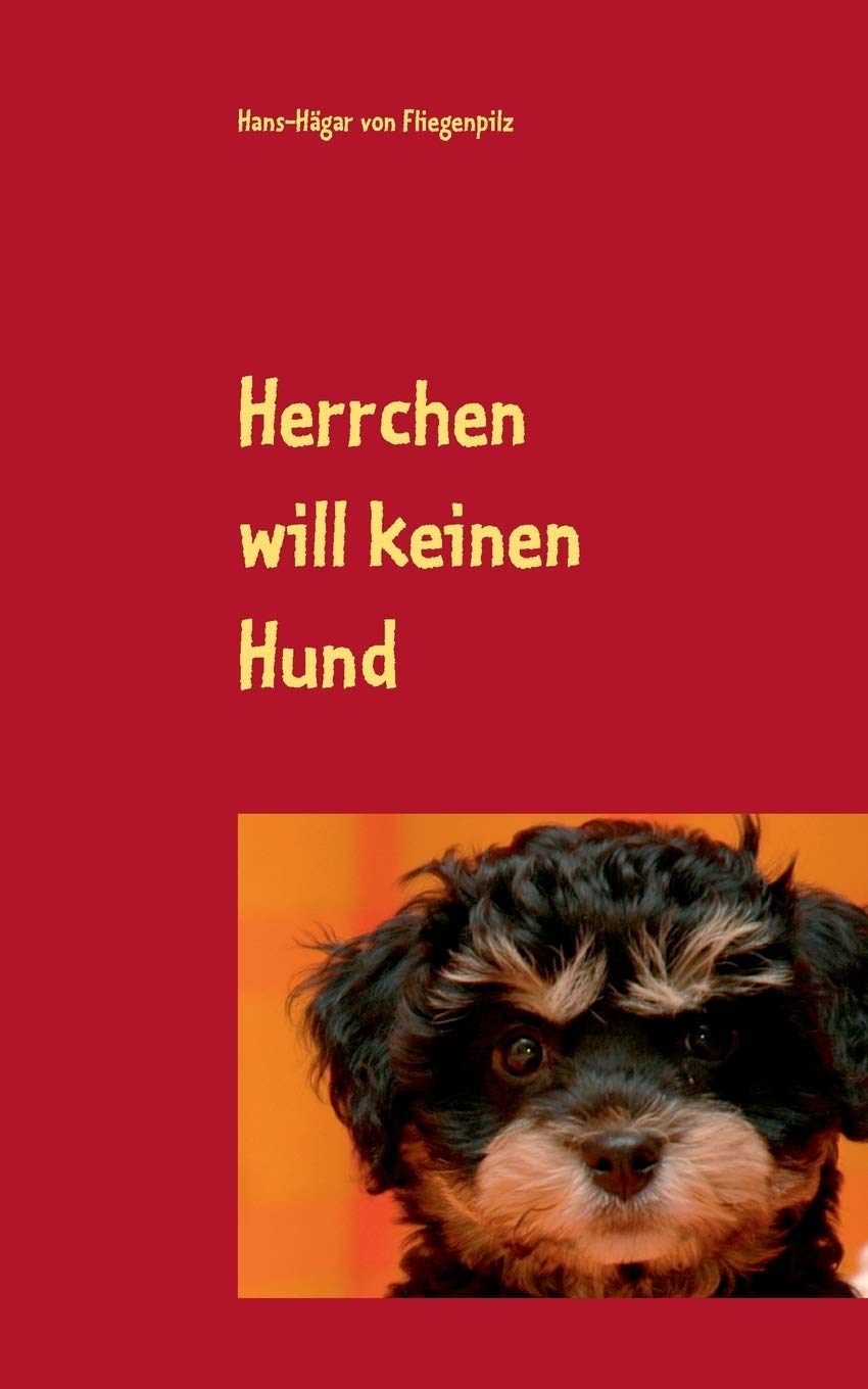 Herrchen will keinen Hund book