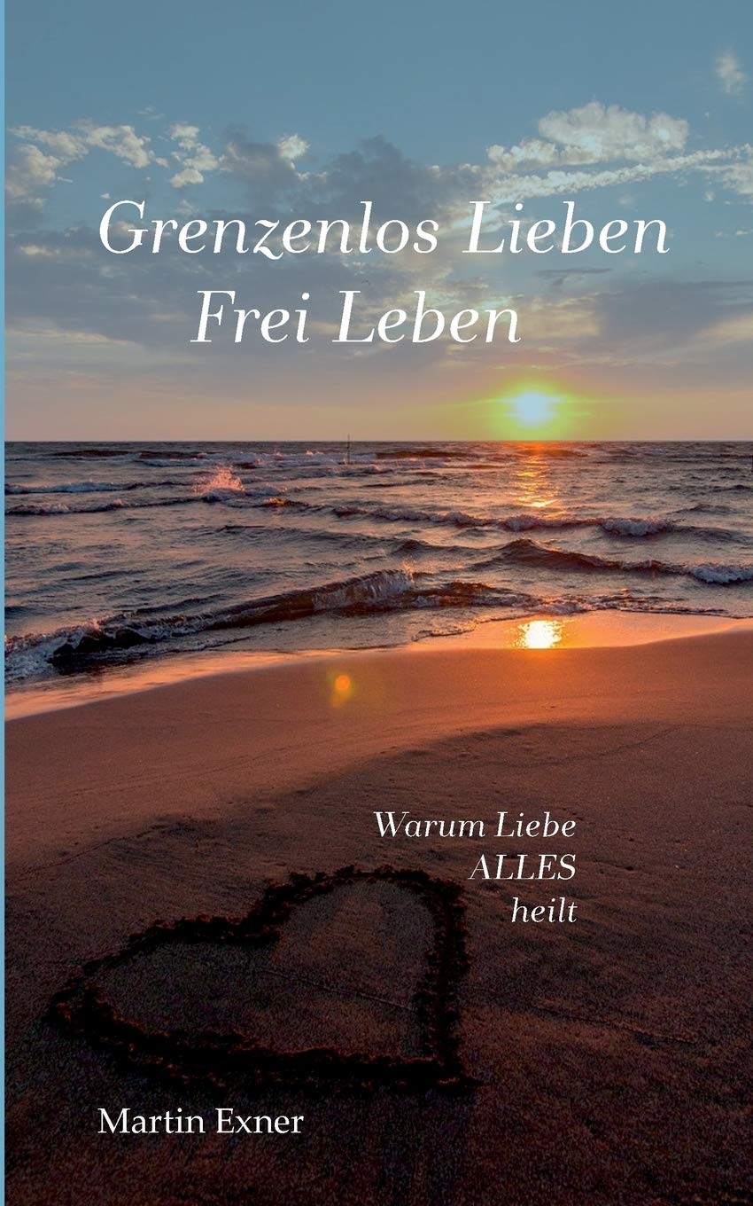Product Image: Grenzenlos lieben - Frei leben