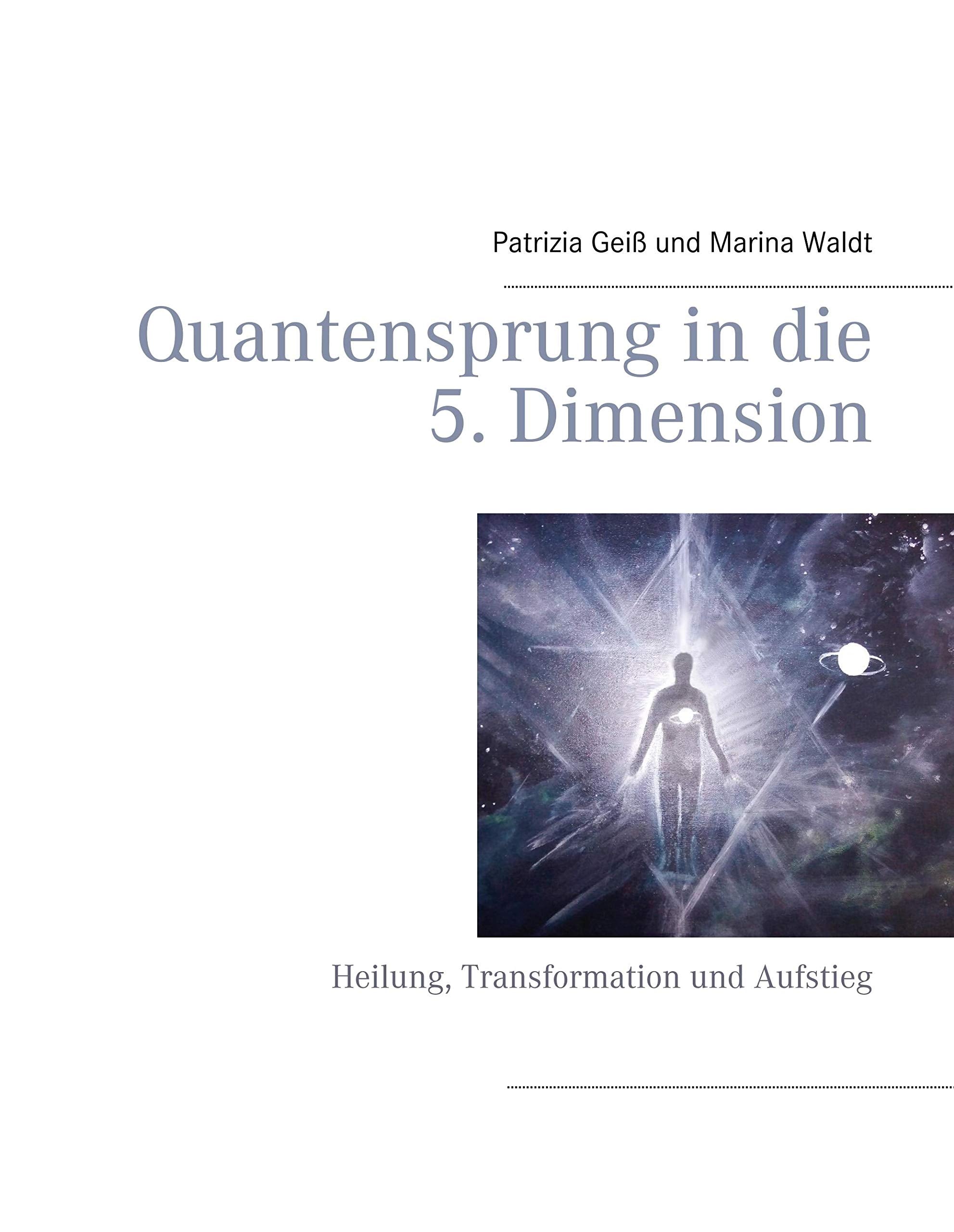 Quantensprung in die 5. Dimension Second hand books on Religion & Esotericism