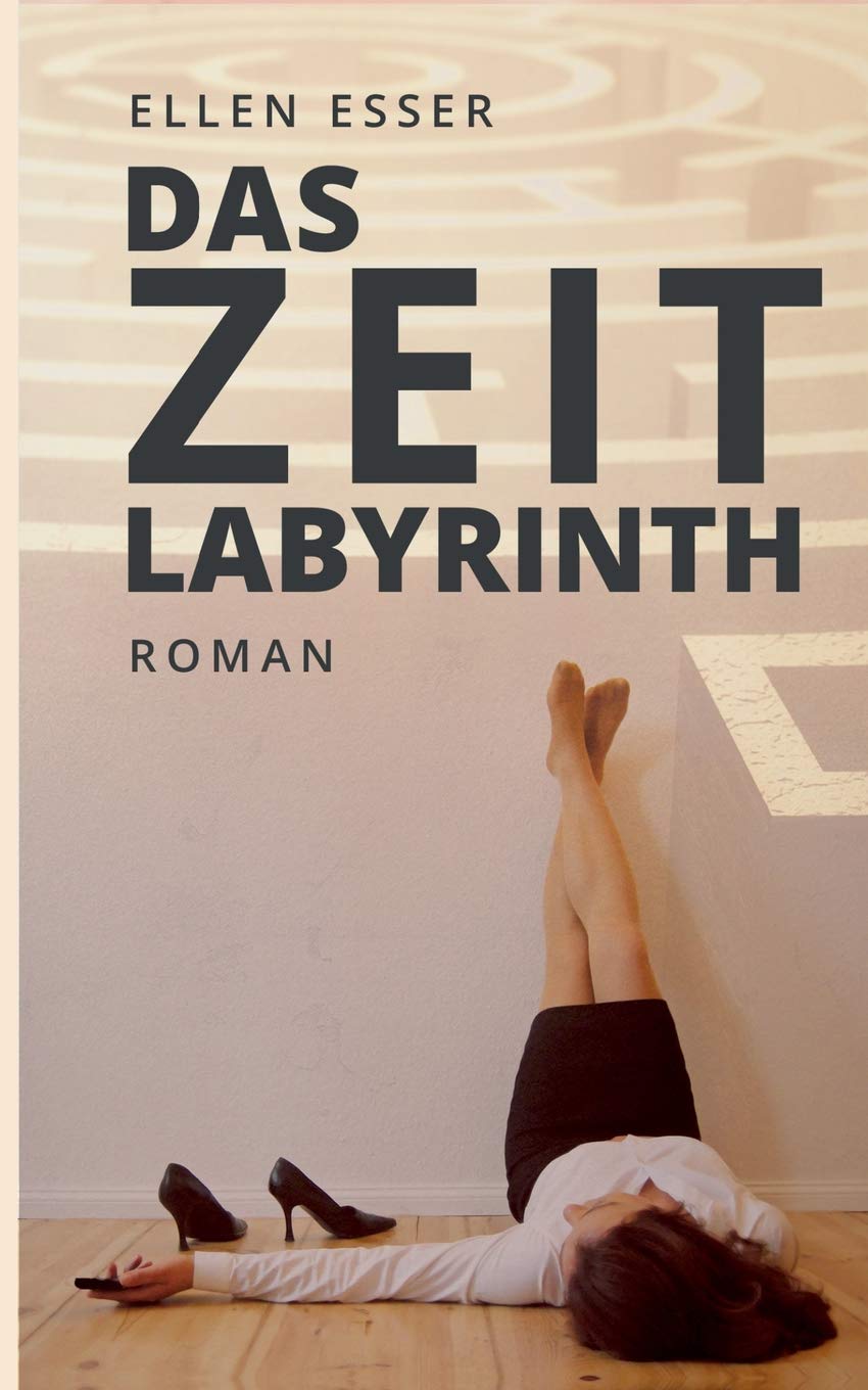 Das Zeitlabyrinth: Roman Contemporary literature Books