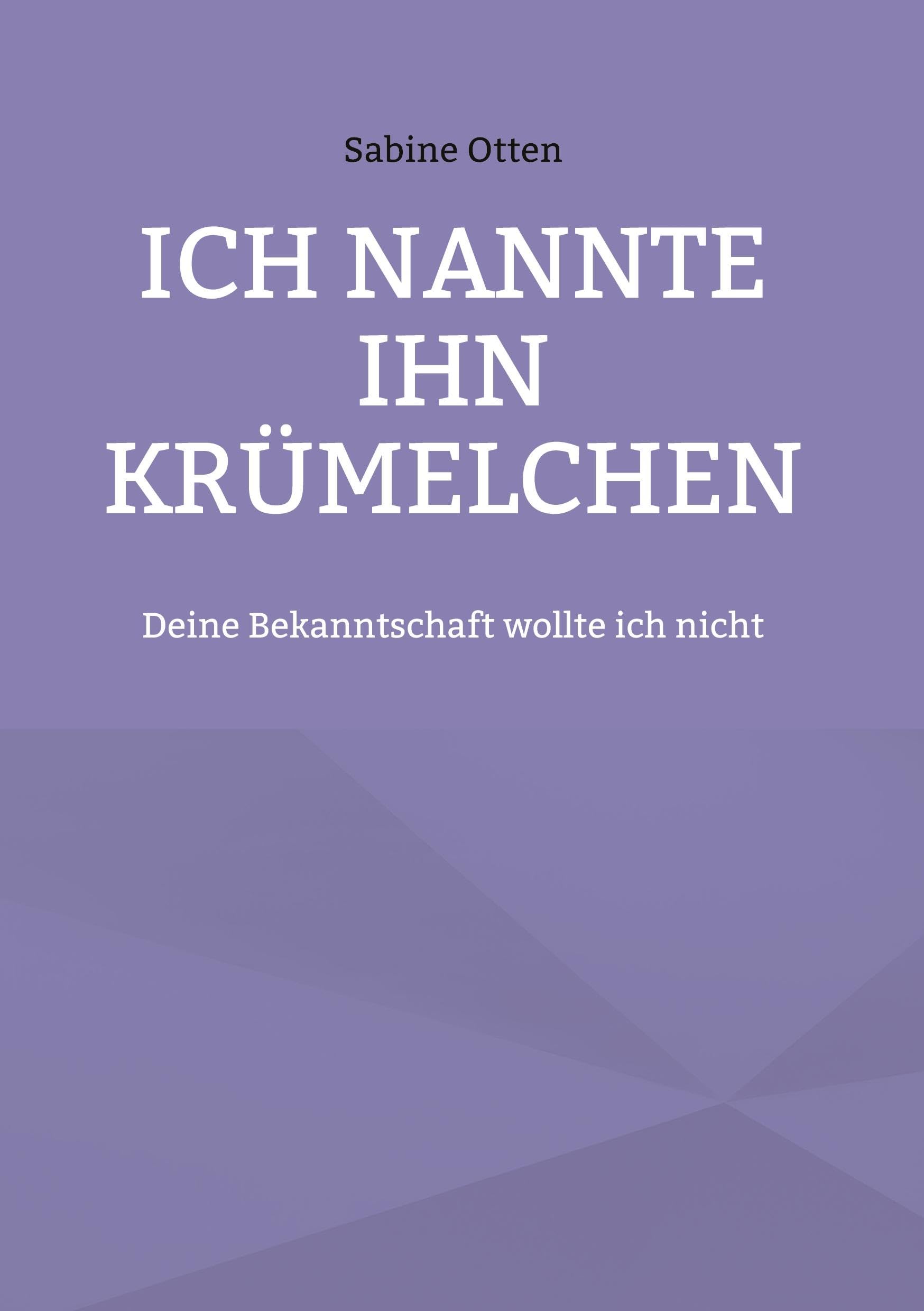 Product Image: Ich nannte ihn Krümelchen