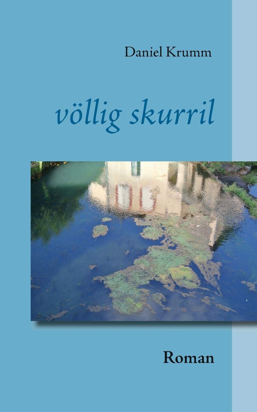 Product Image: Völlig skurril: Roman