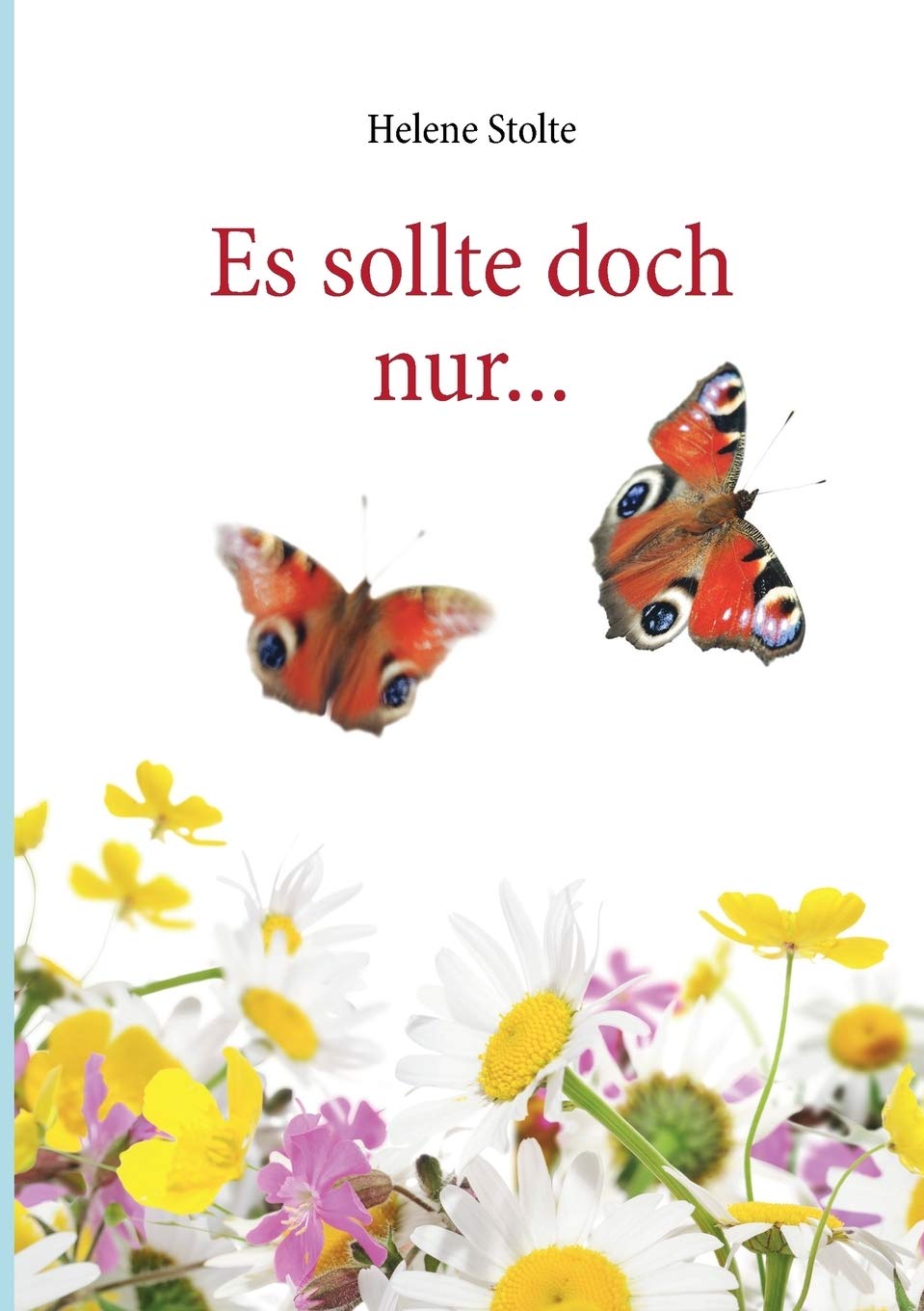 Product Image: Es sollte doch nur ...