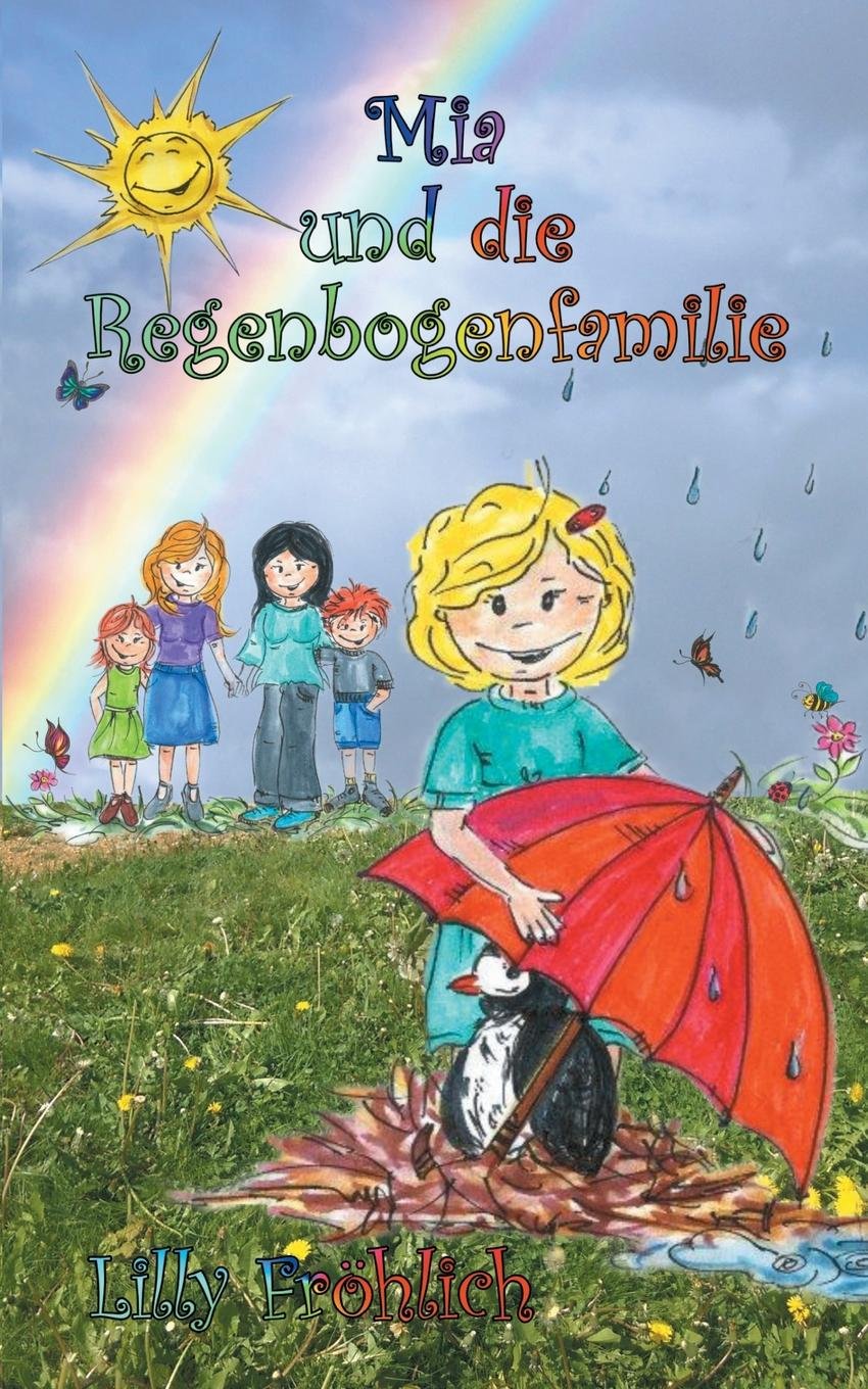 Mia und die Regenbogenfamilie Non-fiction