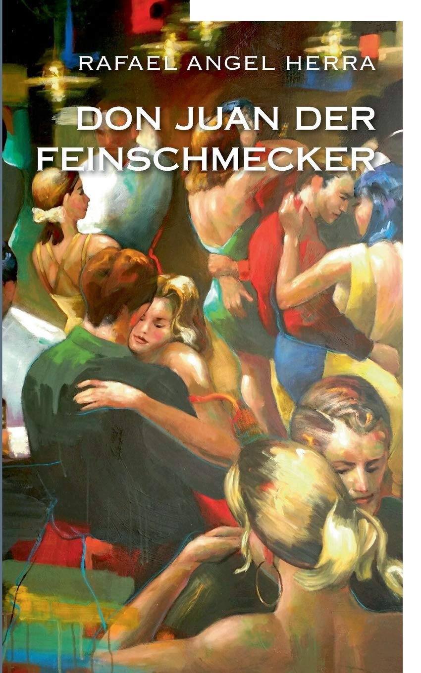 Don Juan der Feinschmecker Contemporary literature