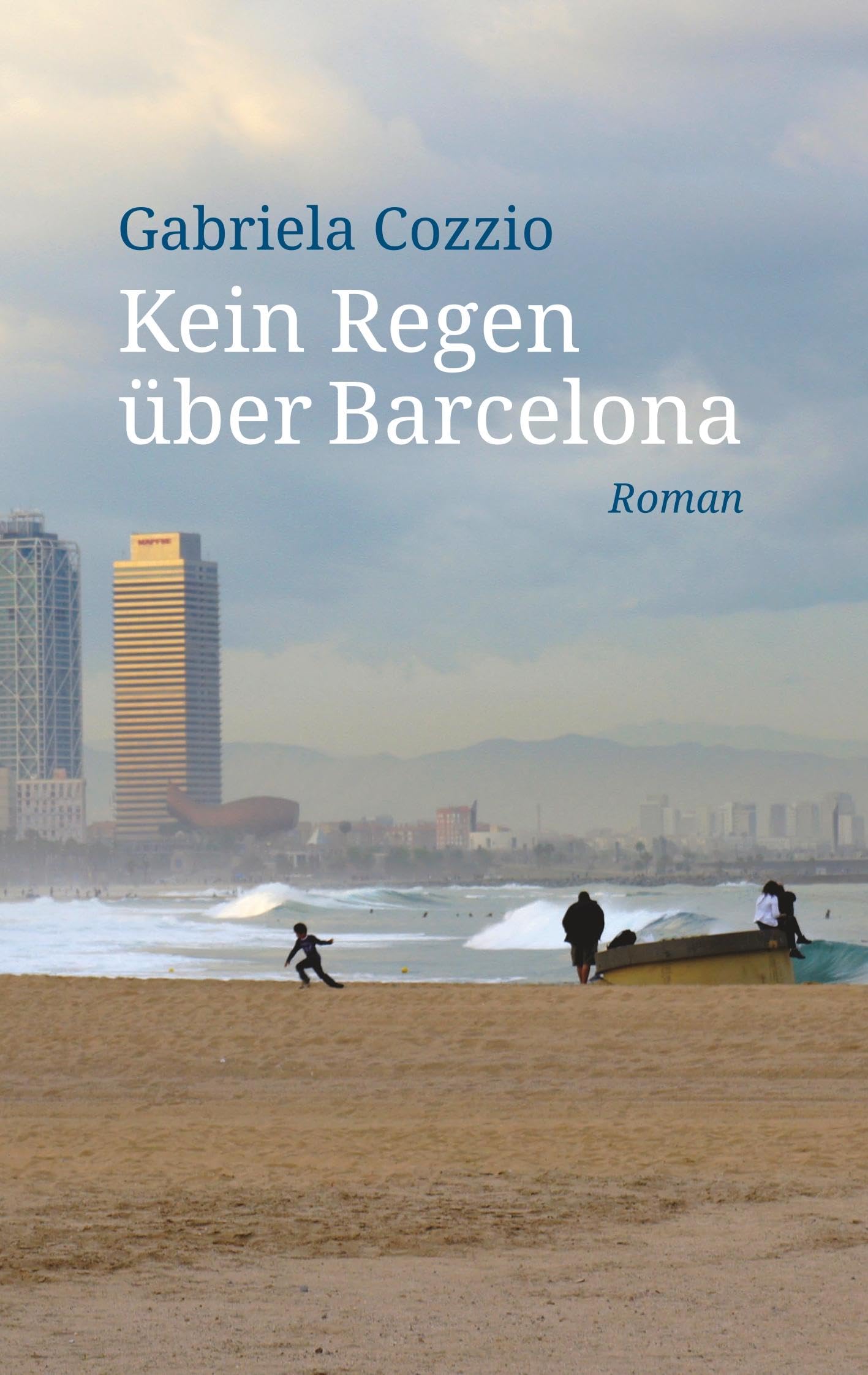 Kein Regen über Barcelona Contemporary literature